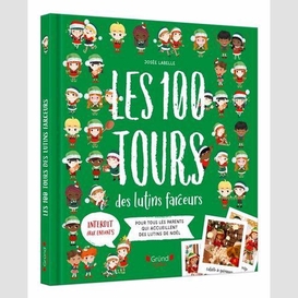 100 tours des lutins farceurs (les)