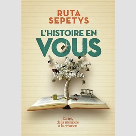 Histoire en vous (l')