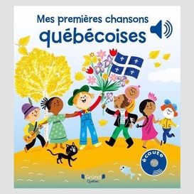 Mes premieres chansons quebecoises