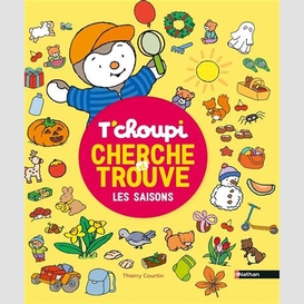 T'choupi cherche et trouve les saisons