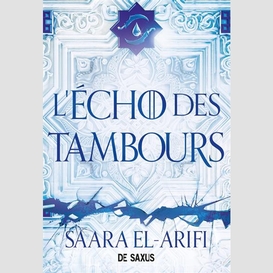 Echo des tambours (l')