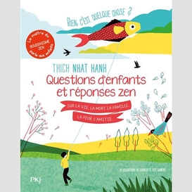 Questions d'enfants et reponses zen