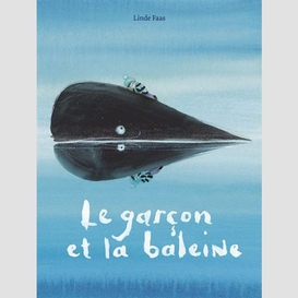 Garcon et la baleine (le)