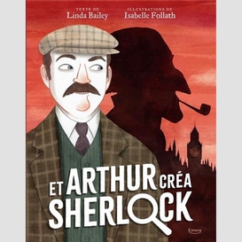 Et arthur crea sherlock