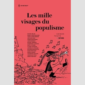 Mille visages du populisme (les)