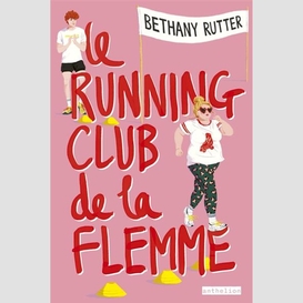 Running club de la flemme (le)