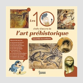 Art prehistorique racontes aux enfants