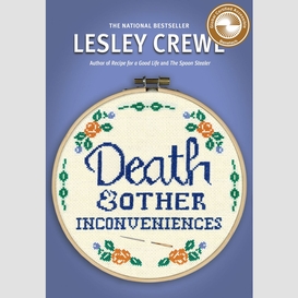 Death and other inconveniences