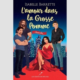 Amour dans la grosse pomme cassandra