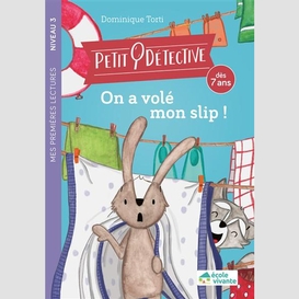 On a vole mon slip