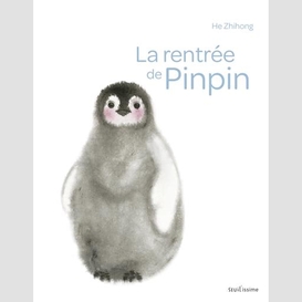 Rentree de pinpin (la)