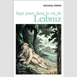 Sept jours dans la vie de leibniz