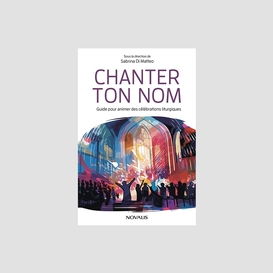 Chanter ton nom