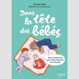 Dans la tete des bebes