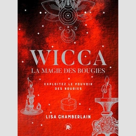 Wicca la magie des bougies