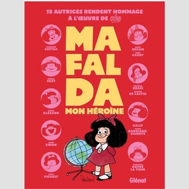 Mafalda mon heroine