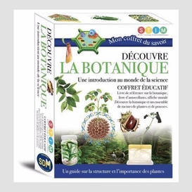 Decouvre la botanique