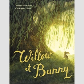 Willow et bunny