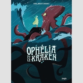 Ophelia et le kraken t.02