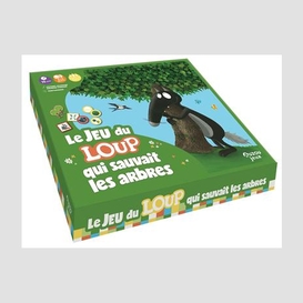 Jeu du loup qui sauvait les arbres (le)