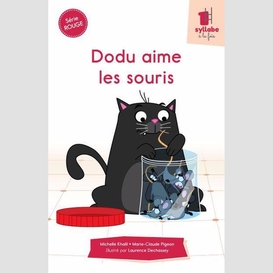 Dodu aime les souris