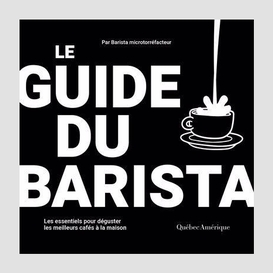 Guide du barista (le)