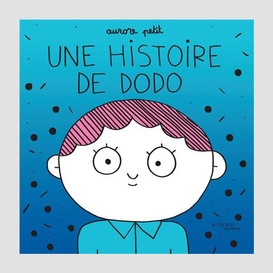 Une histoire de dodo