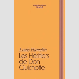 Les héritiers de don quichotte