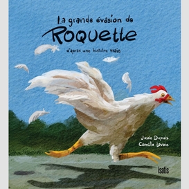 Grande evasion de roquette (la)