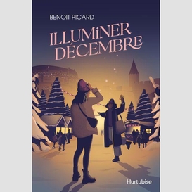 Illuminer decembre