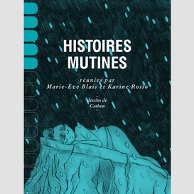 Histoires mutines