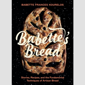 Babette's bread