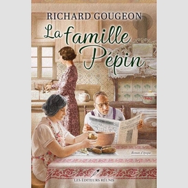 Famille pepin (la)