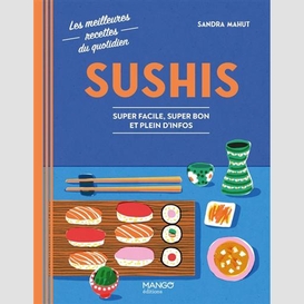 Sushi super facile super bon