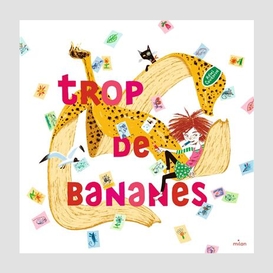 Trop de bananes