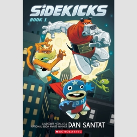 Sidekicks: a graphic novel (sidekicks #1)