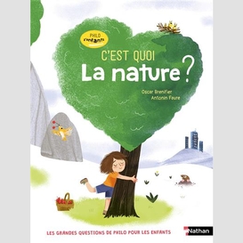 C'est quoi la nature