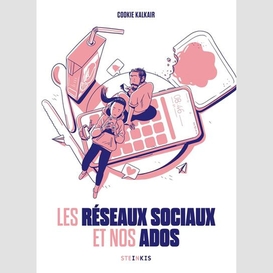 Reseaux sociaux et nos ados (les)