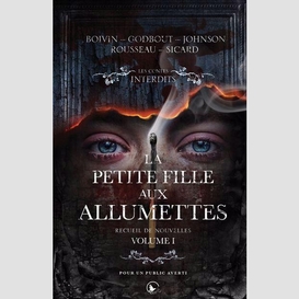 La petite fille aux allumettes - volume 1