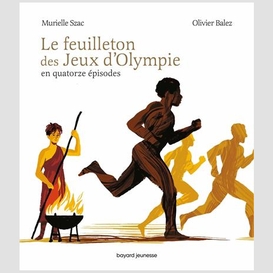 Feuilleton des jeux d'olympie (le)