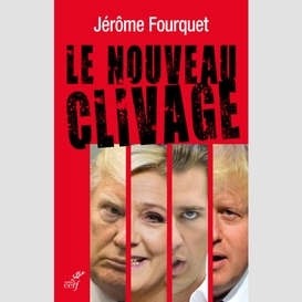 Le nouveau clivage