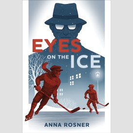 Eyes on the ice