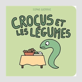 Crocus et les legumes