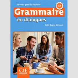 Grammaire en dialogues niv grand debutan