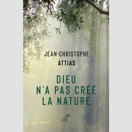 Dieu n'a pas cree la nature - ecologie et judaisme