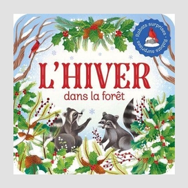 Hiver dans la foret -rabats surprises