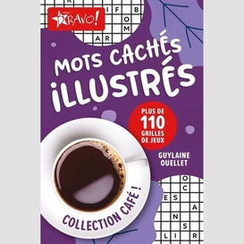 Mots caches illustres -110 grilles de je