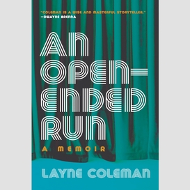 An open-ended run