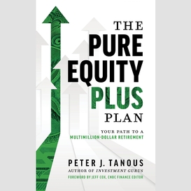 The pure equity plus plan