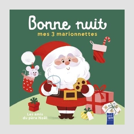 Amis du pere noel (les)3 marionnettes